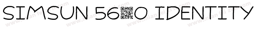 SimSun 5640 Identity H字体转换